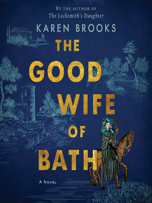 Title details for The Good Wife of Bath by Karen Brooks - Available